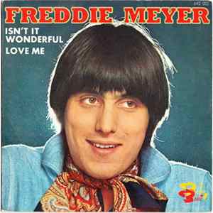 Freddie Meyer - Isn't it Wonderful / Love Me FLAC
