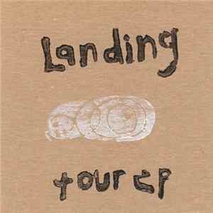 Landing - 2002 Tour EP FLAC