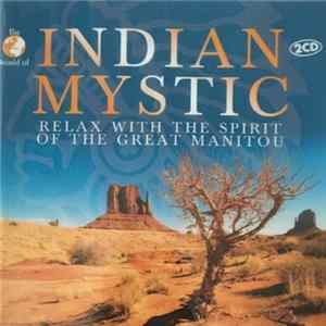 Lakota Natives & Ambros The Fluteman - The World Of Indian Mystic (Relax With The Spirit Of The Great Manitou) FLAC