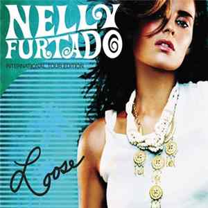 Nelly Furtado - Loose FLAC
