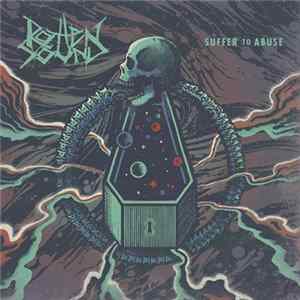 Rotten Sound - Suffer To Abuse FLAC
