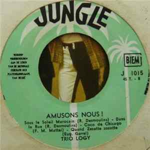 Trio Logy - Amusons Nous ! FLAC