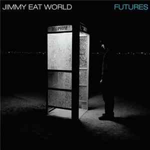 Jimmy Eat World - Futures FLAC
