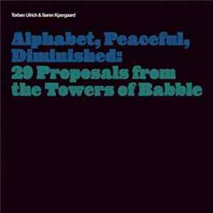Torben Ulrich, Søren Kjærgaard - Alphabet, Peaceful, Diminished FLAC
