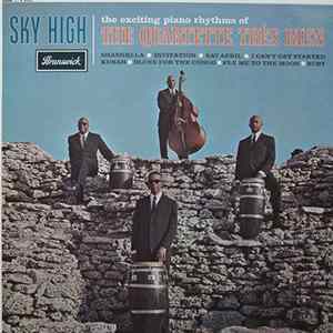 The Quartette Trés Bien - Sky High FLAC
