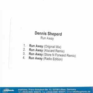 Dennis Sheperd - Run Away FLAC