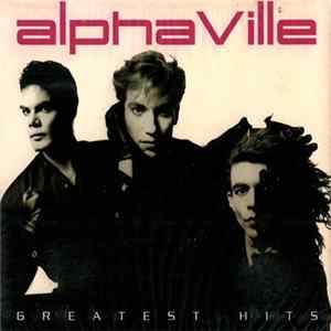 Alphaville - Greatest Hits FLAC