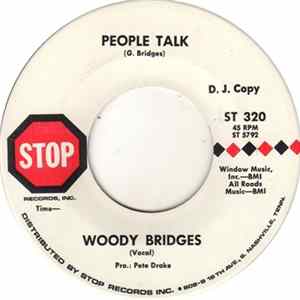 Woody Bridges - People Talk / Too Little Too Long FLAC