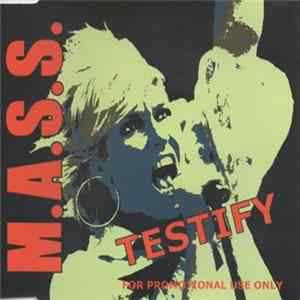 M.A.S.S. - Testify FLAC