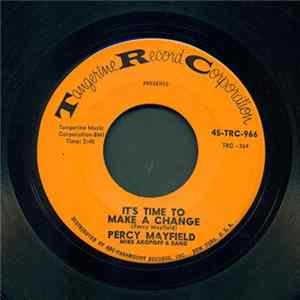 Percy Mayfield - It's Time To Make A Change / We Both Must Cry FLAC