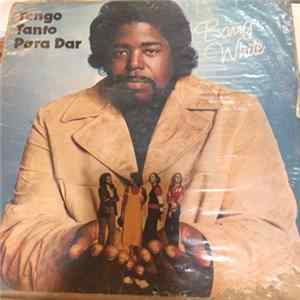 Barry White - Tengo Tanto Para Dar FLAC