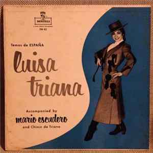 Luisa Triana Accompanied By Mario Escudero and Chinín de Triana - Temas De España FLAC