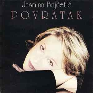 Jasmina Bajčetić - Povratak FLAC