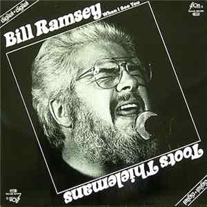 Bill Ramsey / Toots Thielemans - When I See You FLAC