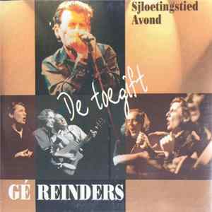 Gé Reinders - De Toegift FLAC