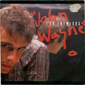 Los Enemigos - John Wayne FLAC