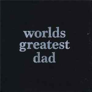 worlds greatest dad - Boredom Blues FLAC