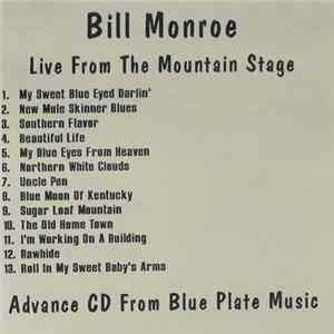 Bill Monroe - Live From Mountain Stage FLAC