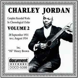 Charley Jordan - Complete Recorded Works In Chronological Order Volume 2 (28 September 1931 To August 1934) FLAC