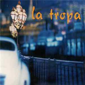 La Tropa - #1 FLAC