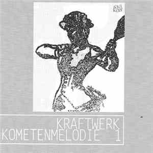 Kraftwerk - Kometenmelodie 1 FLAC
