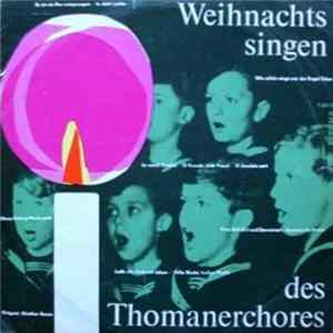 Thomanerchor Leipzig - Weihnachtssingen Des Thomanerchores FLAC