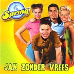 Spring - Jan Zonder Vrees FLAC