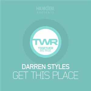 Darren Styles - Get This Place FLAC