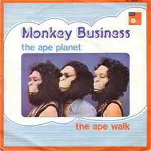 Monkey Business - The Ape Planet / The Ape Walk FLAC