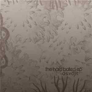 Asvajit - The Hard Boiled FLAC