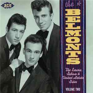 The Belmonts - The Laurie, Sabina & United Artists Sides, Volume 2 FLAC