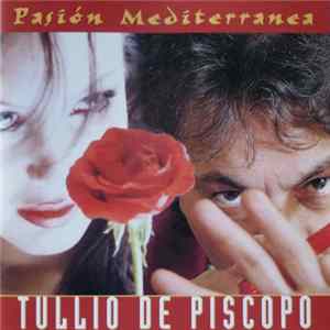 Tullio De Piscopo - Pasiòn Mediterranea FLAC