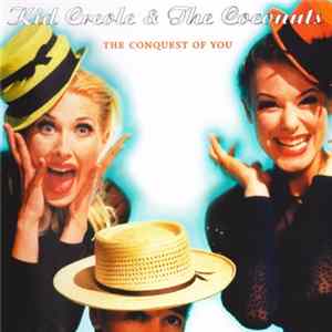 Kid Creole & The Coconuts - The Conquest Of You FLAC