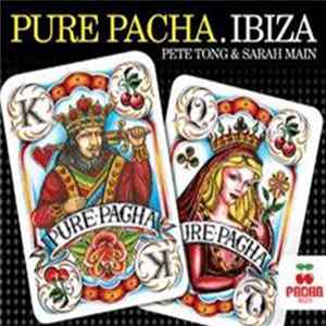 Pete Tong / Sarah Main - Pure Pacha.Ibiza FLAC