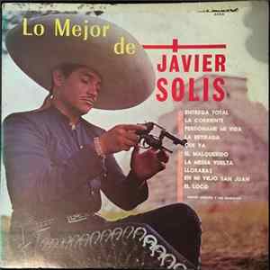 Javier Solís, Nacho Sanchez y Sus Mariachis - Lo Mejor De Javier Solis FLAC