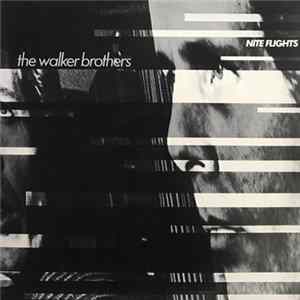 The Walker Brothers - Nite Flights FLAC