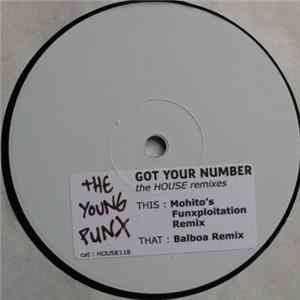 The Young Punx - Got Your Number (The House Remixes) FLAC