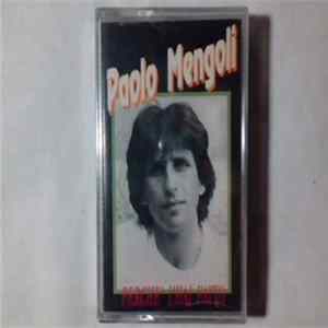 Paolo Mengoli - Perchè L'Hai Fatto FLAC