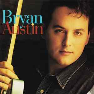 Bryan Austin - Bryan Austin FLAC