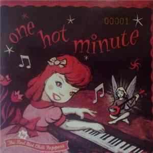 Red Hot Chili Peppers - One Hot Minute FLAC