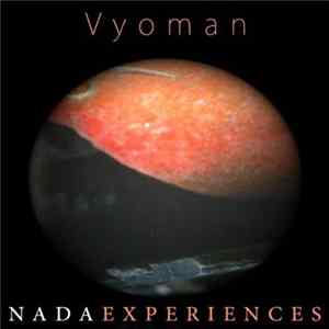 Nada Experiences - Vyoman FLAC