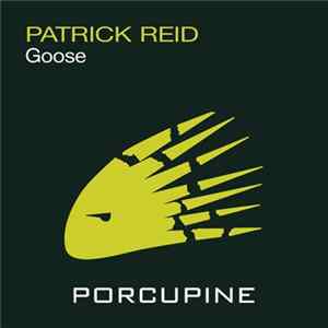 Patrick Reid - Goose FLAC