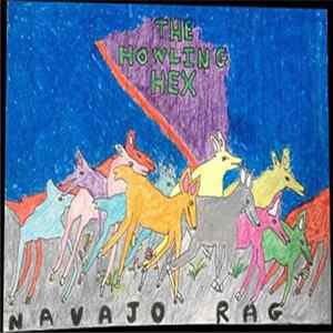 The Howling Hex - Navajo Rag FLAC