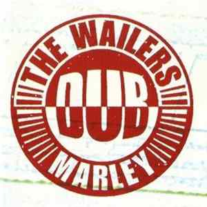 The Wailers - Dub Marley FLAC