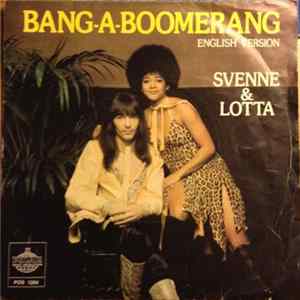 Svenne & Lotta - Bang-A-Boomerang FLAC