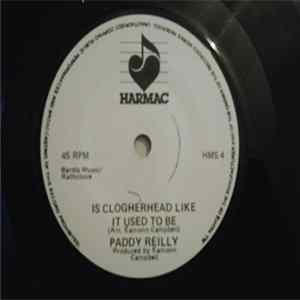 Paddy Reilly - Is Clogherhead Like It Used To Be / The Meeting Of The Waters FLAC