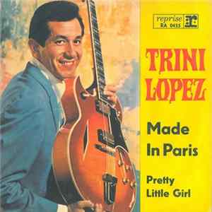 Trini Lopez - Made In Paris FLAC