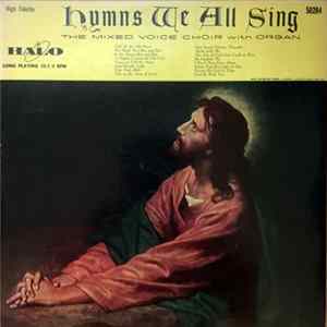 The Faith Mixed Voice Choir - Hymns We All Sing FLAC