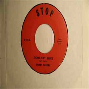 Sweet Cherry - Eight Day Blues / Funny Things Floating FLAC