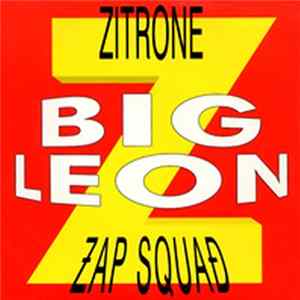Zap Squad - Big Leon FLAC